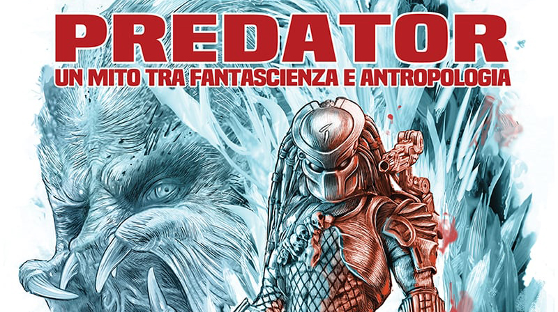 ESCLUSIVA MNN - Intervista agli autori del saggio su Predator