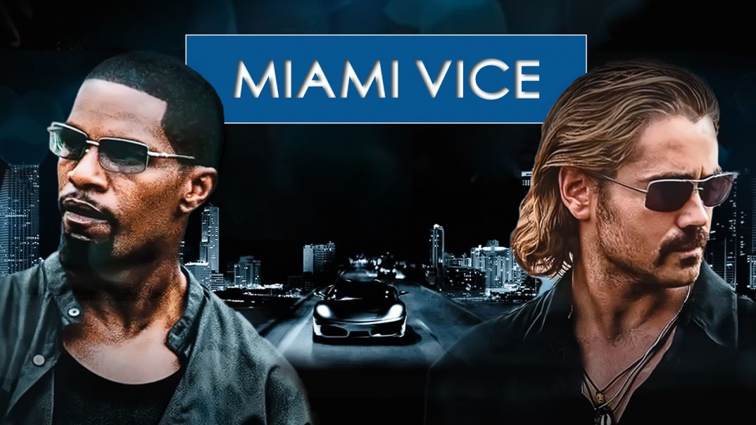 Miami Vice (2006), la recensione del film di Michael Mann